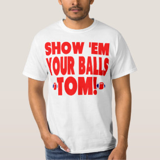 Cute Red - Show Them Your Balls T-Shirt