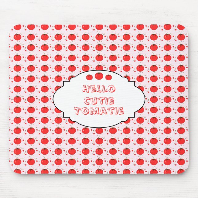Cute Red Tomato Pattern Hello Cutie Tomatie Mouse Mat (Front)