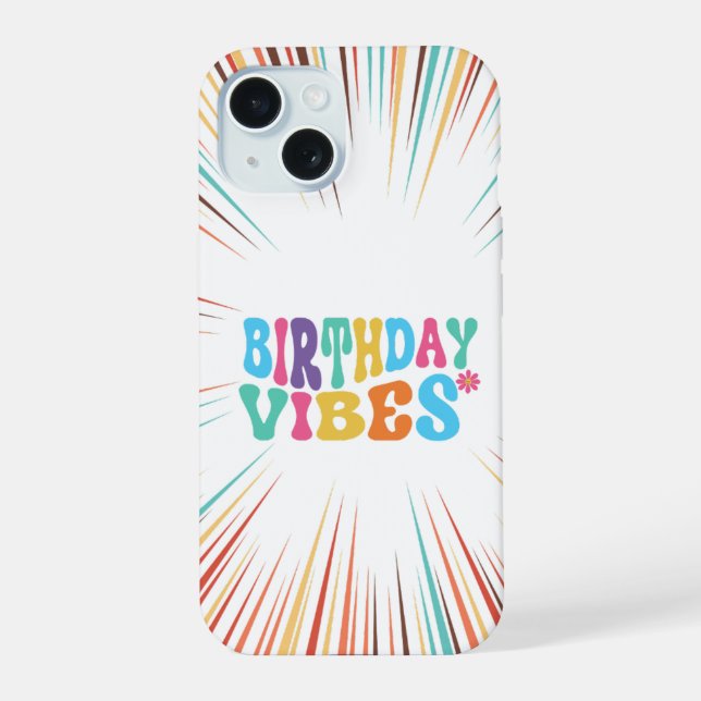 Cute Retro Funny Phone Case | birthday vibes  (Back)