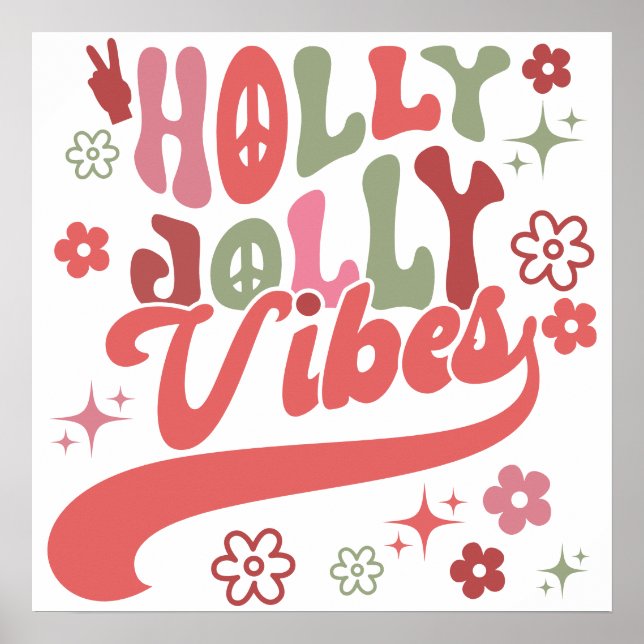 Cute Retro Groovy Holly Jolly Vibes Typography Hol Poster (Front)