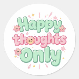 Cute Retro "Happy Thoughts Only" Classic Round Sticker