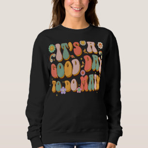 Cute Retro Its A Good Day To Do Math Teacher Back Sweatshirt