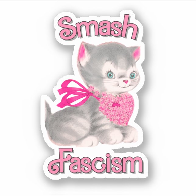 Cute Retro Kitten - Smash Fascism (Front)