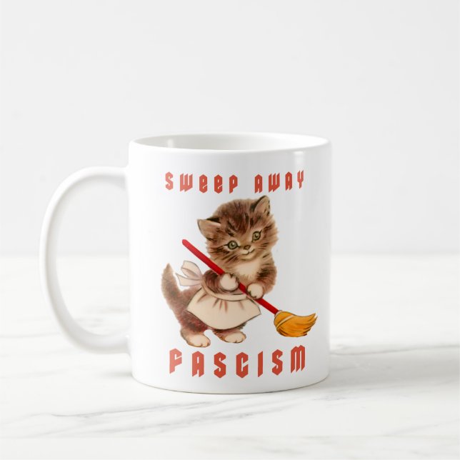 Cute Retro Kitten - Sweep Away Fascism Coffee Mug (Left)