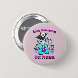 Cute Retro Kittens - Grow Democracy Not Fascism 6 Cm Round Badge