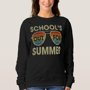 Cute Retro Last Day Of School Schools Out For Summ Sweatshirt