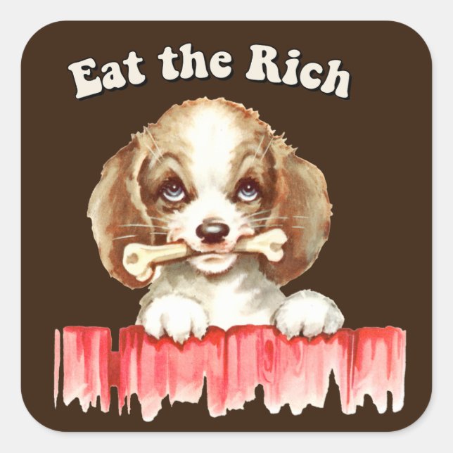 Cute Retro Puppy - Eat the Rich Square Sticker (Front)