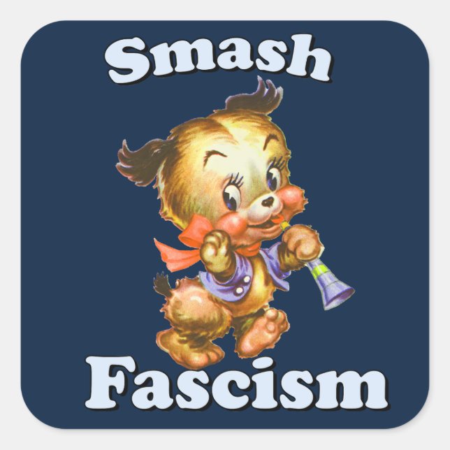 Cute Retro Puppy - Smash Fascism Square Sticker (Front)