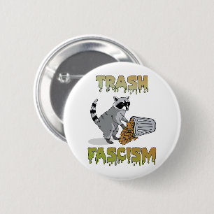 Cute Retro Raccoon - Trash Fascism 6 Cm Round Badge