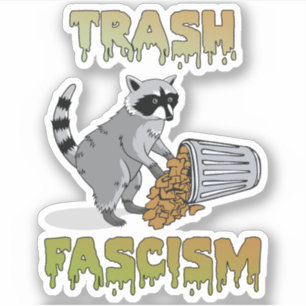 Cute Retro Racoon - Trash Fascism