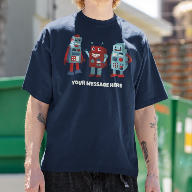 Cute Retro Robots Custom Message Sci-Fi T-Shirt (Creator Uploaded)
