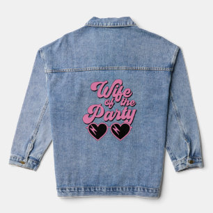 Cute Retro Wife Of The Party Bachelorette Denim Jacket