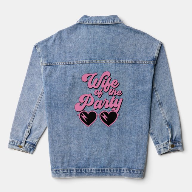 Cute Retro Wife Of The Party Bachelorette Denim Jacket (Back)