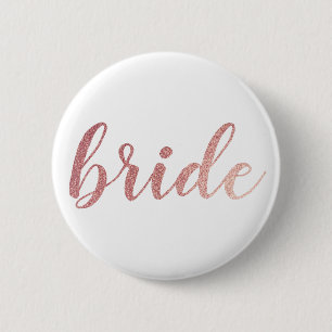 Cute Rose Gold Glitter Bride 6 Cm Round Badge