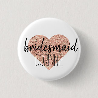 Cute Rose Gold Heart Bridesmaid Button Pin