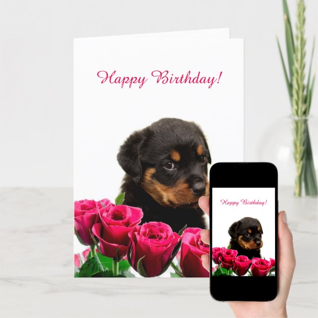 Cute Rottweiler Puppy Red Roses Happy Birthday Card | Zazzle