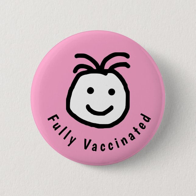 Cute Round Happy Face Fully Vaccinated Text 6 Cm Round Badge (Front)