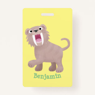 Cute Sabre Toothed Tiger Smilodon cartoon ID Badge