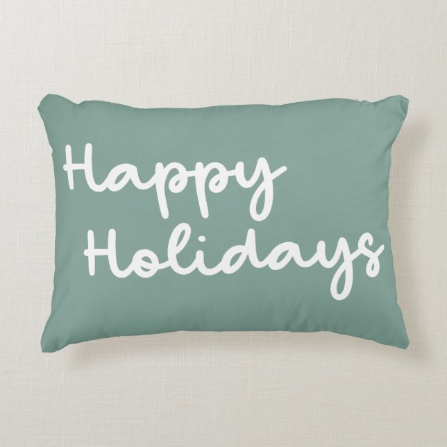 Cute Sage Green Happy Holidays Whimsical Lettering Decorative Cushion (Front)