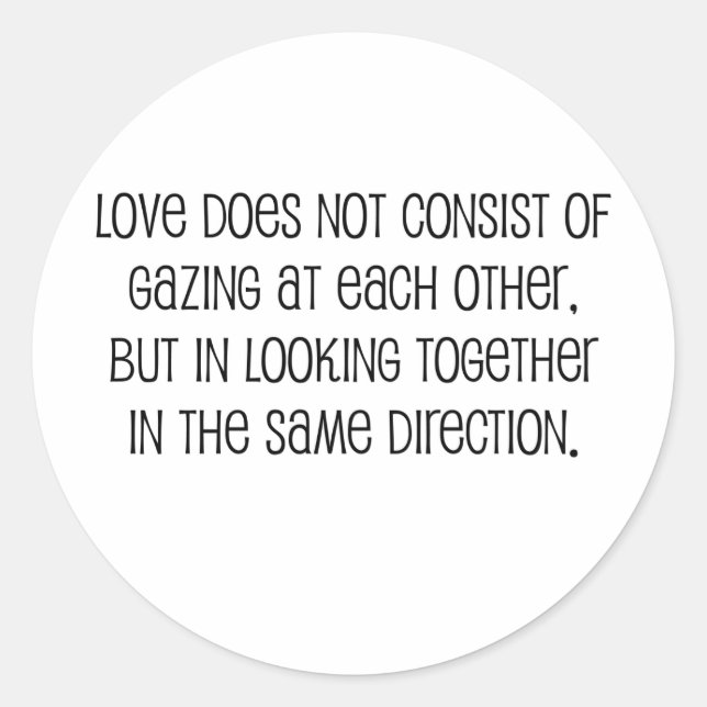 Cute, "Same Direction" Marriage quote Classic Round Sticker (Front)