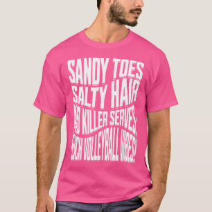 Cute Sand Coach Sand Spike Serve Beach Voll Beach  T-Shirt
