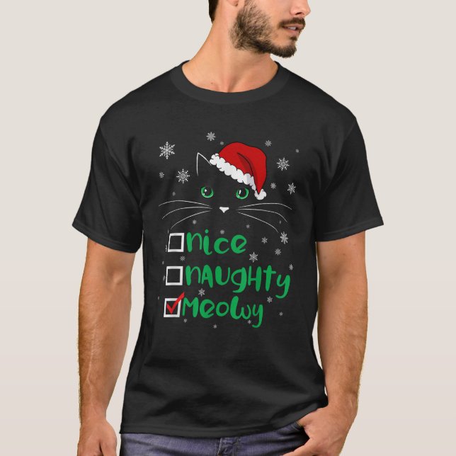 Cute Santa Cat Nice Naughty Meowy Catmas Xmas  for T-Shirt (Front)