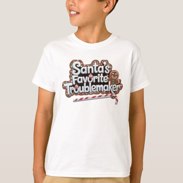 Cute Santa's favourite trouble maker kids shirt (Front)