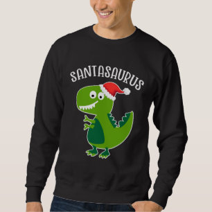 Cute Santasaurus Dino Tryrannosaur with Santa Hat Sweatshirt