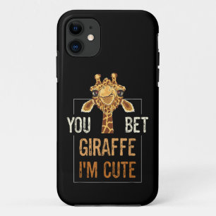 Cute Sarcastic Giraffe Animal Lover You Bet Giraff iPhone 11 Case