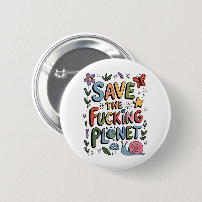 Cute Save the Planet Environmental Ecowarrier  6 Cm Round Badge (Front & Back)