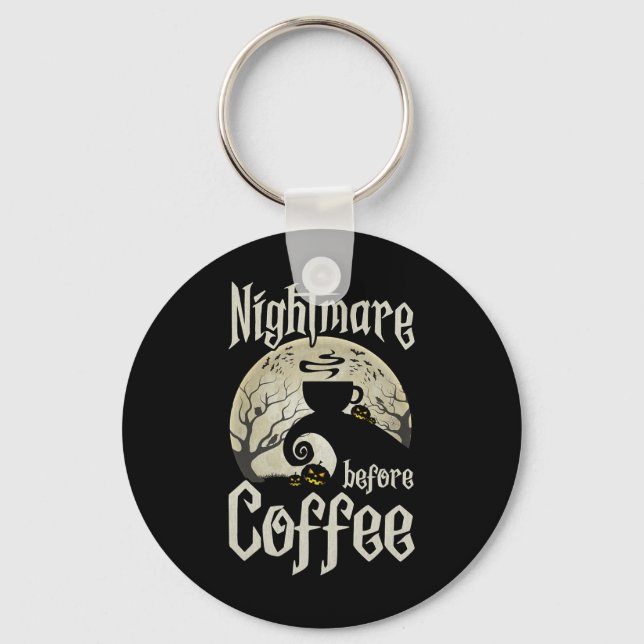 Cute Scary Night Before Coffee Halloween Fun Mug G Key Ring (Front)