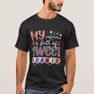 Cute School Cafeteria Worker Valentines Day Lunch T-Shirt