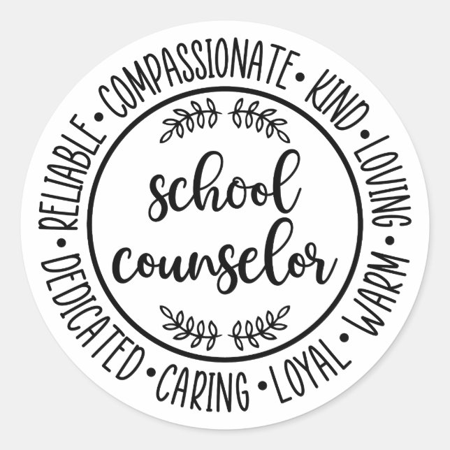 Cute School Counsellor Gift For School Counsellor Classic Round Sticker (Front)