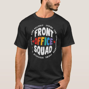 Cute School Secretary Admin Appreciation Front Off T-Shirt