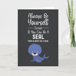 Cute Seals Cards Humor Animal Humorous Funny