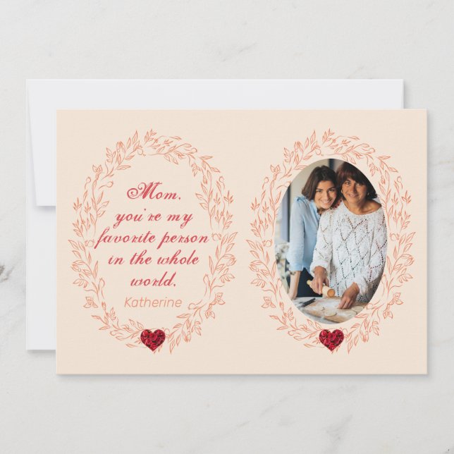 Cute Sentimental Quote keepsake Photo Mothers Day Holiday Card (Front)