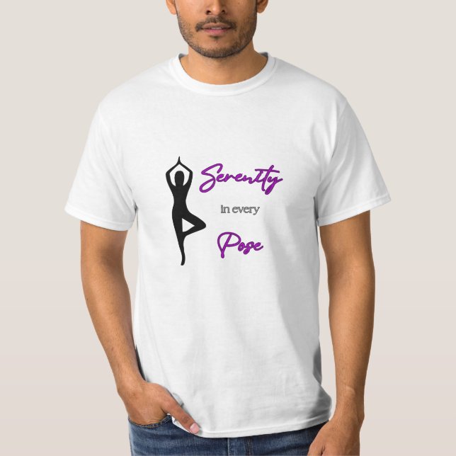 CUTE! Serenity in Every Pose - Yoga T-Shirt (Front)