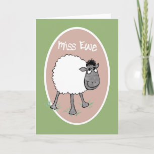 Cute Sheep, Miss Ewe, Fun Greeting Card
