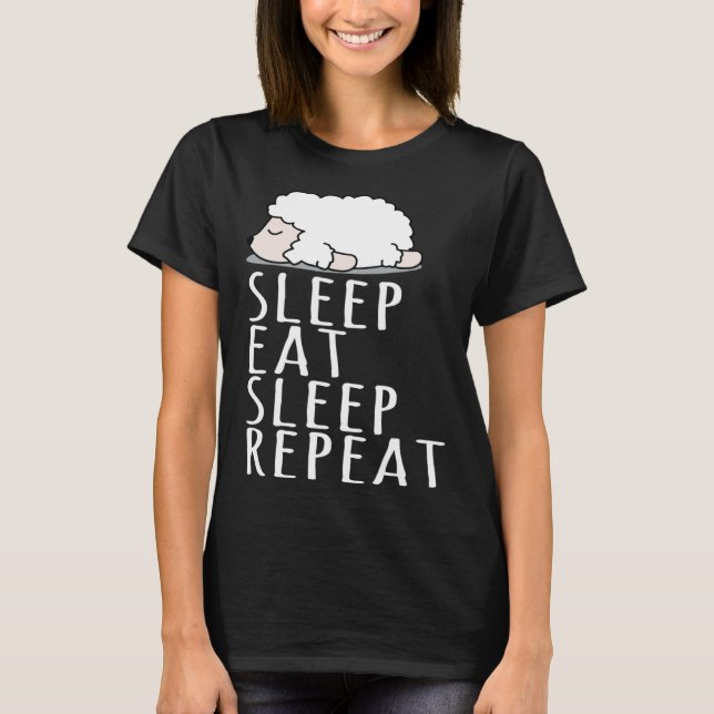 Cute sheep sleep eat repeat saying nightdress T-Shirt (Front)