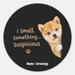 Cute Shiba Inu Puppy Funny Smell Quote Kawaii Dog  Classic Round Sticker