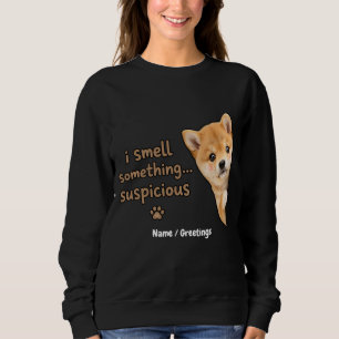 Cute Shiba Inu Puppy Funny Smell Quote Kawaii Dog  Sweatshirt