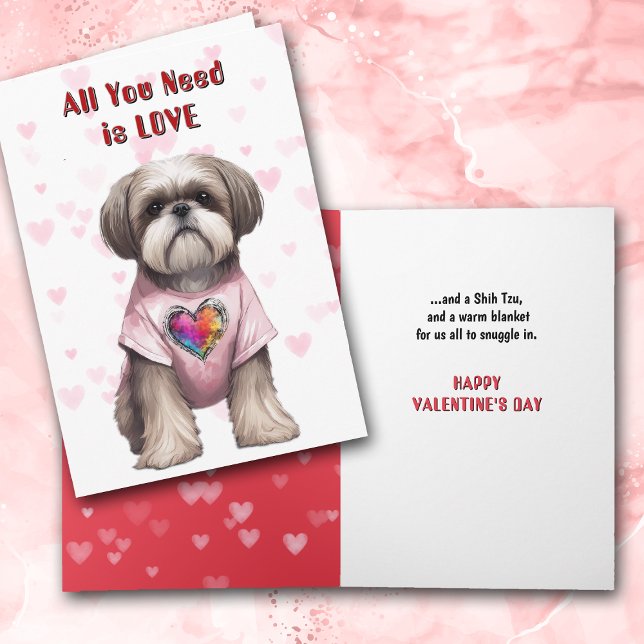Cute Shih Tzu All You Need Valentine Holiday Card (Creator Uploaded)