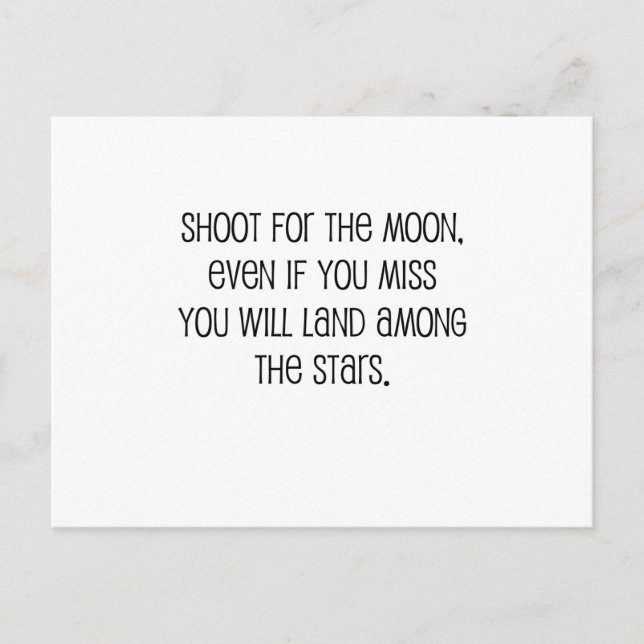 Cute, "Shoot for the moon" Postcard (Front)