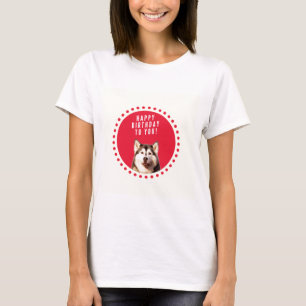 Cute Siberian Husky Dog Happy Birthday T-Shirt