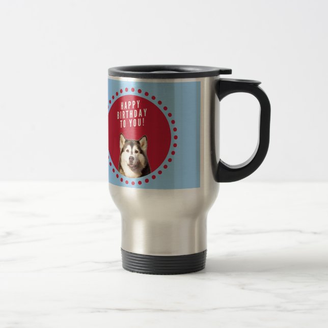 Cute Siberian Husky Happy Birthday blue red dots Travel Mug (Right)