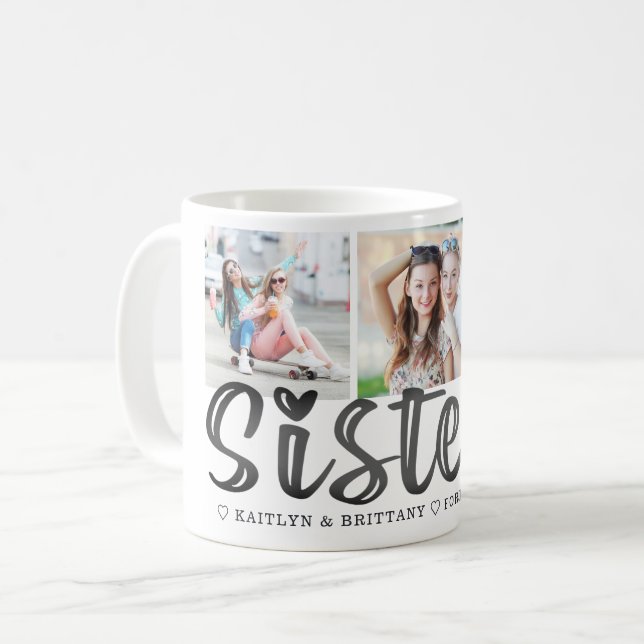 Cute SISTERS Forever Friends 3 Photos Coffee Mug (Front Left)