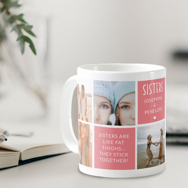 Cute Sisters Photo Collage & Quote Block Pink Coffee Mug (Creator Uploaded)