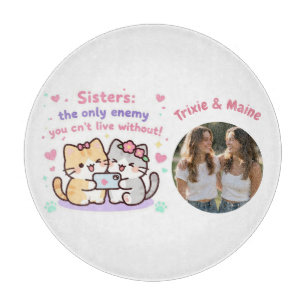 Cute Sisters Simple Modern Quotes Photo Name Cutting Board