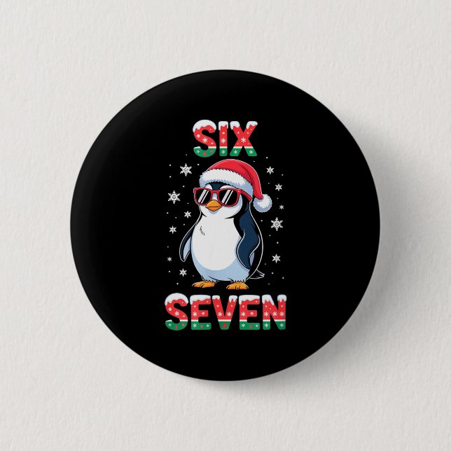 Cute Six Seven 67 Penguin Kids Christmas Holiday  6 Cm Round Badge (Front)