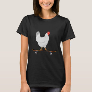 Cute Skateboarding Chicken Funny Skateboard Chicke T-Shirt